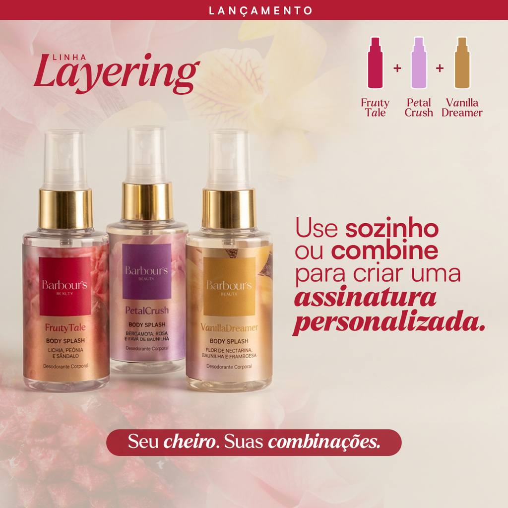 Kit Linha Layering 3 Mini Body Splashes Petal Crush, Vanilla Dreamer e Fruity Tale 55ml cada